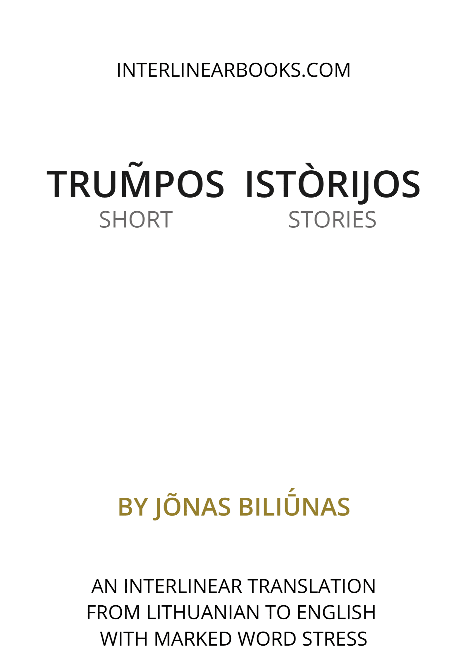 Lithuanian book: Trumpos istorijos / Short Stories